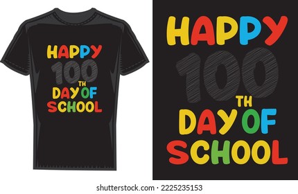 Happy 100th Day Of School T Shirt Design