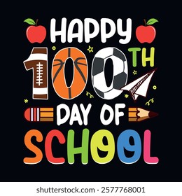 Happy 100th day of school - 100th day of school t-shirt design vector