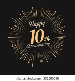 Happy 10th Anniversary. With Fireworks And Star On Dark Background.Greeting Card, Banner, Poster