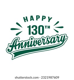 Happy 130th Anniversary. 130 years anniversary design. Vector and illustration.
