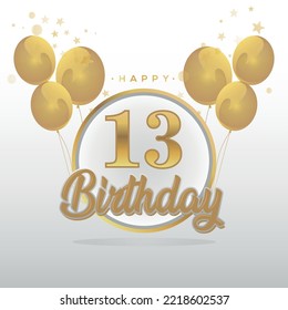 Happy 13th birthday balloons greeting card background. balloons greeting card background vector design