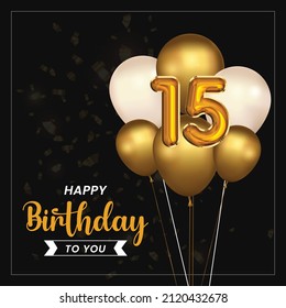 Happy 15th birthday, greeting card, vector illustration design.
