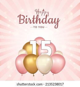 Happy 15th  birthday, greeting card, vector illustration design.
