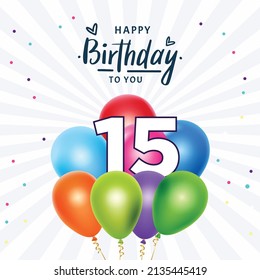 Happy 15th birthday, greeting card, vector illustration design.
