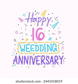 Happy 16th wedding anniversary hand lettering. 16 years anniversary celebration hand drawing typography design