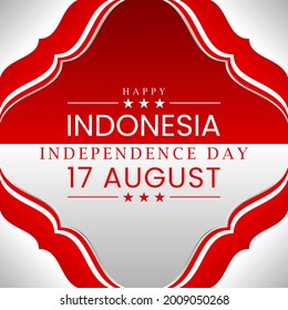 Happy 17 august independence day of indonesia