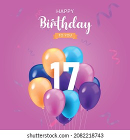 Happy 17  birthday, Greeting card, Vector illustration design.
