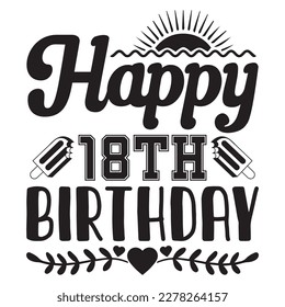 Happy 18th Birthday T-shirt Design Vector File