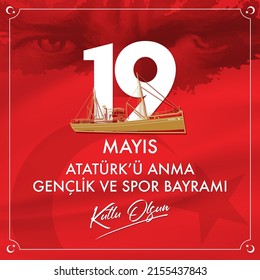 Feliz 19 de mayo conmemoración de Atatürk, Día de la Juventud y el Deporte.