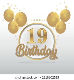 Happy 19th birthday balloons greeting card background. balloons greeting card background vector design
