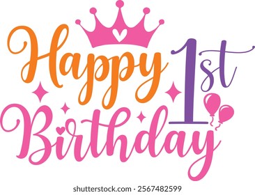 Happy 1st Birthday typography design on plain white transparent isolated background for card, shirt, hoodie, sweatshirt, apparel, tag, mug, icon, poster or badge