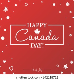 Happy 1th of July Canada Day card or background with Maple leaf. 
Canadian flag greeting card. 
Festive poster or banner with hand lettering.
Flat design.
Vector illustration