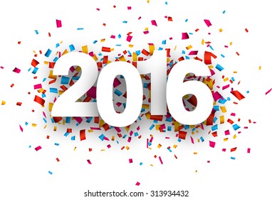 Happy 2016 new year with confetti. Vector paper illustration. 