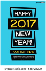 Happy 2017 New Year (Flat Style Vector Illustration Poster Design) with Text Box