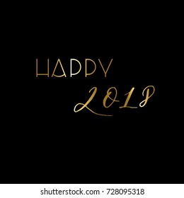 Happy 2018 -  calligraphy vector. Christmas  card. The inscription is gold on a black background.