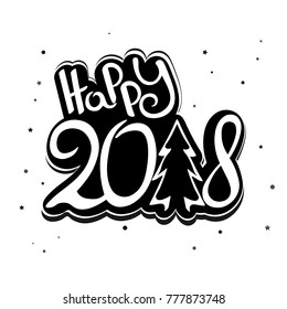 Happy 2018, isolated lettering sticker design template, hand draw calligraphy, vector illustration