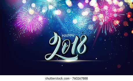 Happy 2018. Merry christmas and happy new year 2018 festive background with fireworks, calligraphic design and christmas lights  Vector illustration