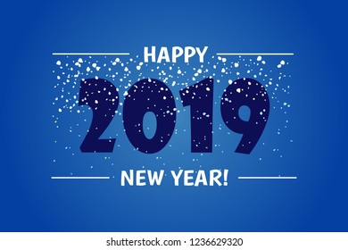 Happy 2019 New Year banner, card template with hand painted snow on blue background. Christmas winter holidays design for greeting cards, web page backgrounds, print. Vector illustration.