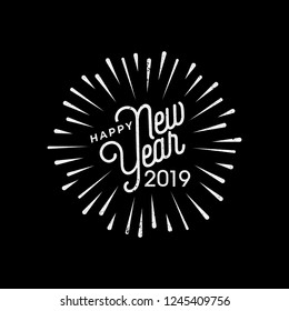 Happy 2019 New Year with firework. Holiday Vector Illustration lettering Composition. Vintage festive label Holiday Vector Illustration