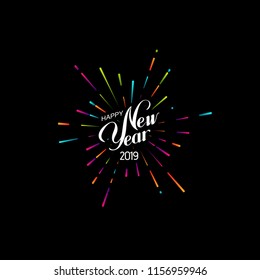 Happy 2019 New Year. Holiday Vector Illustration With Lettering Composition And Bursting Fireworks shape.