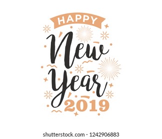 Happy 2019 New Year. Holiday Vector Illustration With Lettering