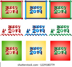 Happy 2019. Vector illustration of new year greetings. Three colors, three different designs.