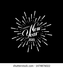 Happy 2020 New Year. Holiday Vector Illustration With Lettering Composition And Bursting Fireworks shape. Congratulation sign