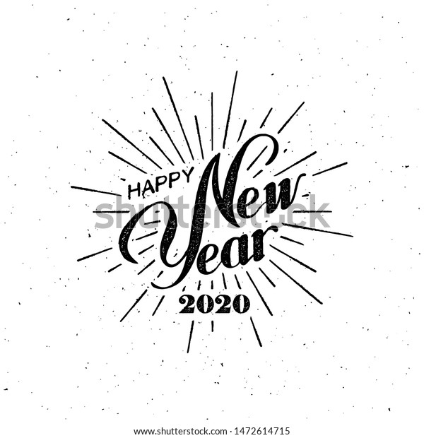 Happy 2020 New Year Holiday Vector Illustration With Lettering Composition And Burst Vintage 5170