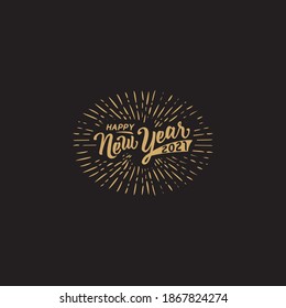 Happy 2021 New Year. Holiday Vector Illustration With Lettering Composition And Burst. Vintage festive label