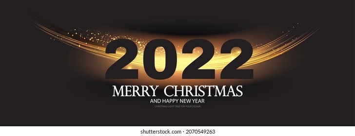 Happy 2022 New Year Elegant Christmas congratulation with light effect.