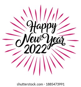 Happy 2022 New Year. Holiday Vector Illustration With Lettering Composition And Burst. Vintage festive label. vector illustration