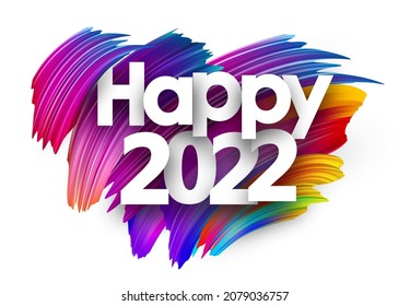 Happy 2022 sign over colorful brush strokes. Blue, purple, yellow gradient colors. Vector holiday illustration.