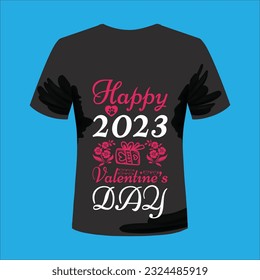 Happy 2023 valentine's day t-shirt design. Here You Can find and Buy t-Shirt Design. Digital Files for yourself, friends and family, or anyone who supports your Special Day and Occasions.