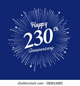 Happy 230th Anniversary. with fireworks and star on blue background.Greeting card, banner, poster