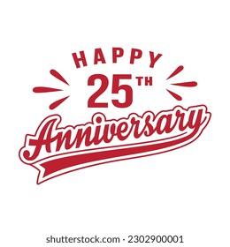 Happy 25th Anniversary. 25 years anniversary design. Vector and illustration.