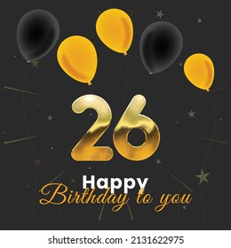 Happy 26th Birthday Greeting Card Vector Stock Vector (Royalty Free ...