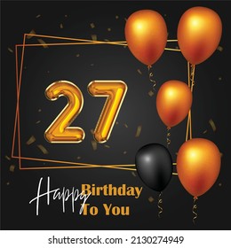 Happy 27th birthday, greeting card, vector illustration design.
