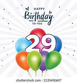 Happy 29th birthday, greeting card, vector illustration design.
