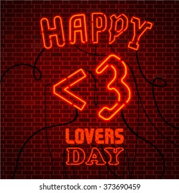 Happy <3 LOVERS Day. RED Neon lights Valentine's greeting card