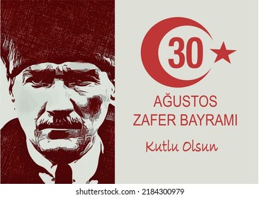 Happy 30 August Victory Day vector. In Turkish: 30 Ağustos Zafer Bayrami Kutlu Olsun. Special Turkish day also known as Turkish Armed Forces Day. Design for social media post, website banner, poster.