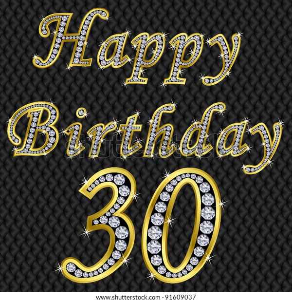 Happy 30 Birthday Golden Diamonds Vector Stock Vector (Royalty Free ...