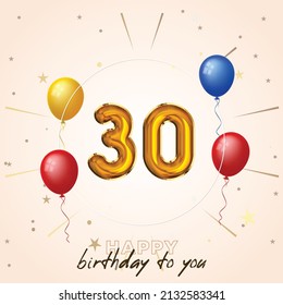 Happy 30th birthday, greeting card, vector illustration design.
