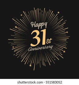 Happy 31st Anniversary. with fireworks and star on dark background.Greeting card, banner, poster