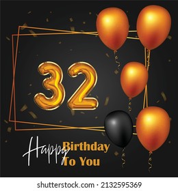 Happy 32nd Birthday Greeting Card Vector Stock Vector (royalty Free 