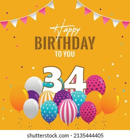 Happy 34th birthday, greeting card, vector illustration design.
