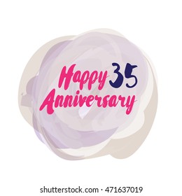 Happy 35 Anniversary concept. brush typography on watercolor background