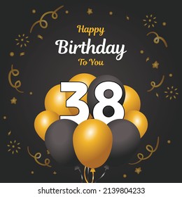 Happy 38th Birthday Greeting Card Vector Stock Vector (Royalty Free ...