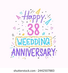 Happy 38th wedding anniversary hand lettering. 38 years anniversary celebration hand drawing typography design