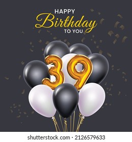 Happy 39th Birthday Greeting Card Vector Stock Vector (Royalty Free ...