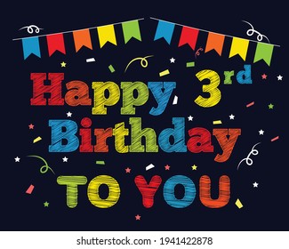 Happy 3rd Birthday To You Lawn Sign , Birthday Banner For Third Year, Third Birthday